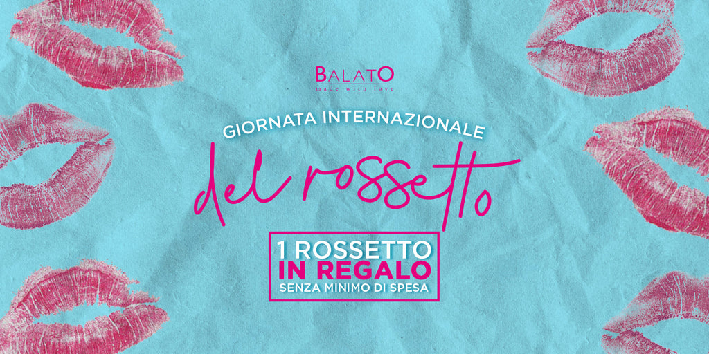 Rossetto in Regalo!